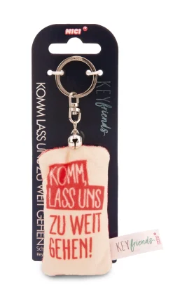 Keyholder mini plush cushion "Komm, lass uns zu weit gehen!" w. bell