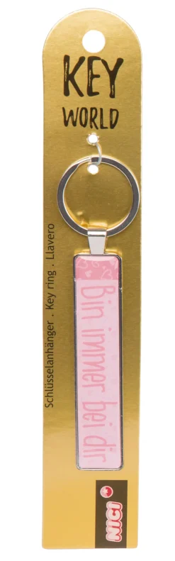Keyring Key World 'Bin immer bei dir'